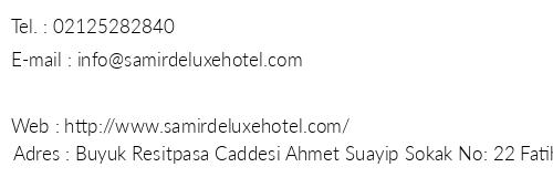 Samir Deluxe Hotel telefon numaralar, faks, e-mail, posta adresi ve iletiim bilgileri